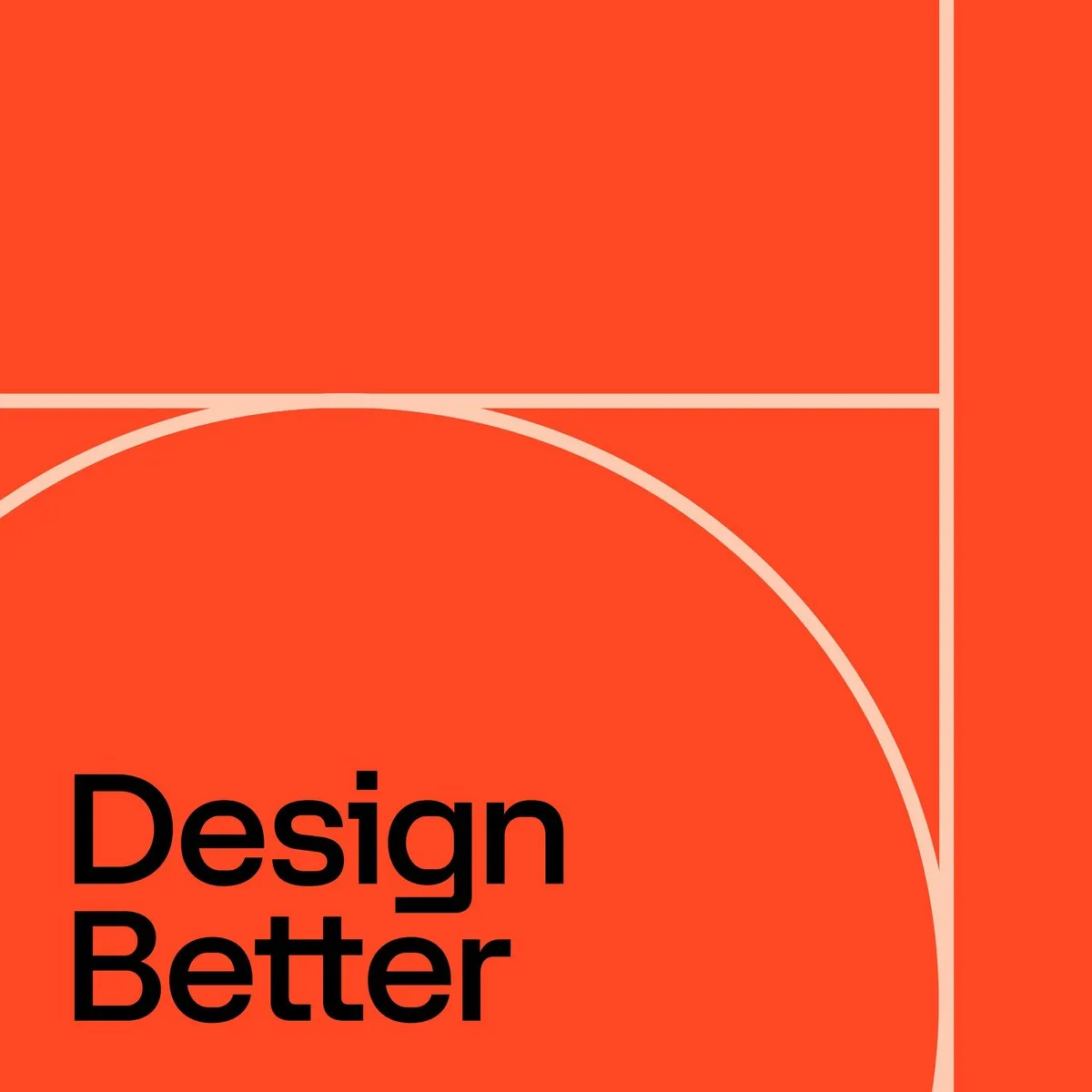 Portada de Design Better: fondo naranja con líneas y un arco claros y el título en negro abajo a la izquierda