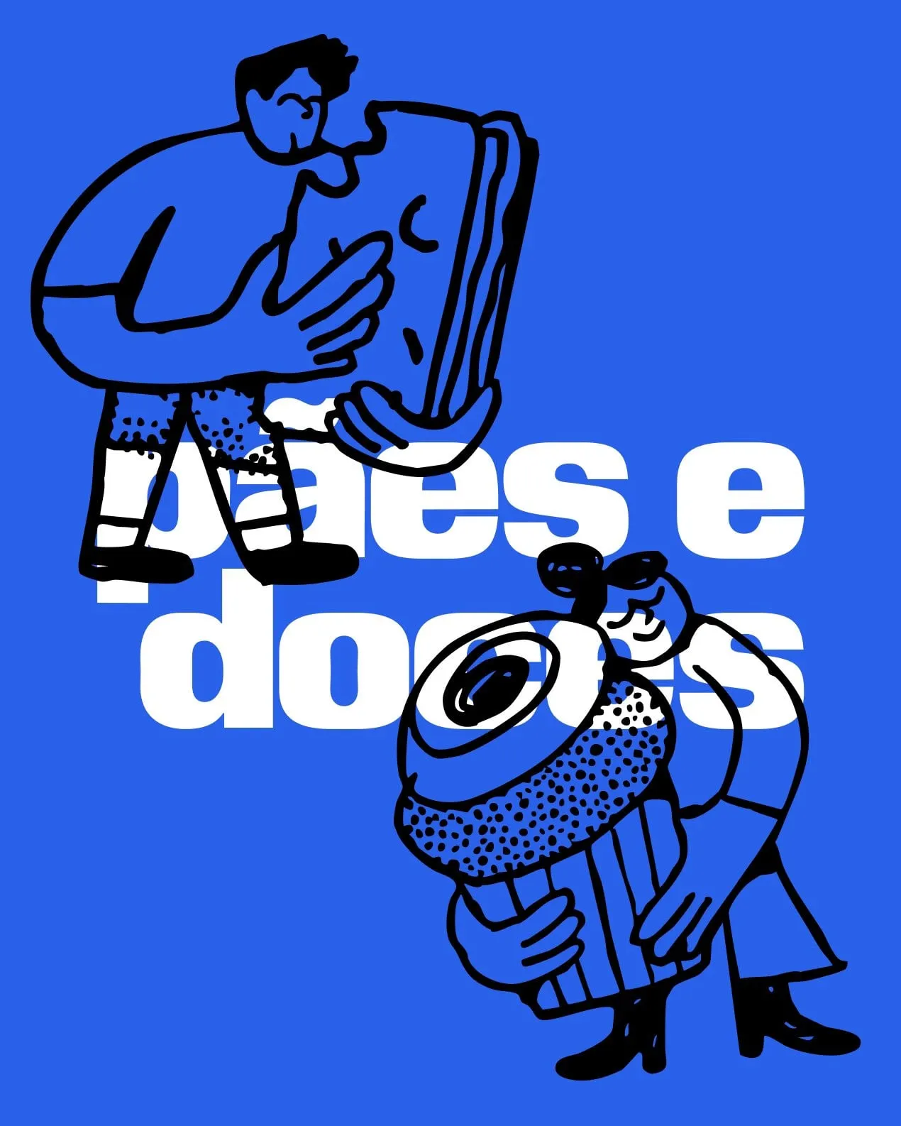 Cartel azul con la frase «pães e doces» en blanco y dos figuras dibujadas en negro: una muerde una rebanada de pan y otra abraza un bollo